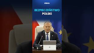 Donald Tusk o bezpieczeństwie Polski