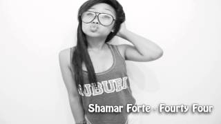 Shamar Forte - Fourty Four ♥