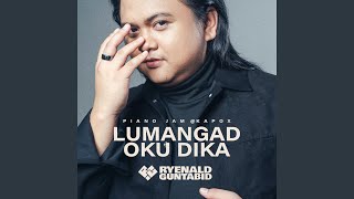 Download lagu Lumangad Oku Dika (Piano Jam at KAPOX) mp3 Download lagu Lumangad Oku Dika (Piano Jam at KAPOX) mp3