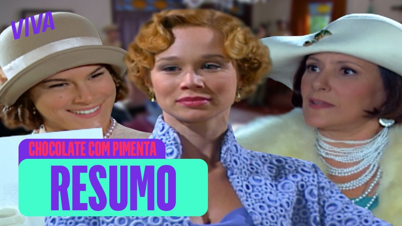 ANINHA PERDE A HERANÇA, OLGA CHANTAGEIA JEZEBEL E MAIS! | CHOCOLATE COM PIMENTA | RESUMO DA SEMANA
