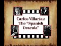 Night Train To Mondo Cine Episode 1 Carlos Villarías The Spanish Dracula Part 1 Before Dracula
