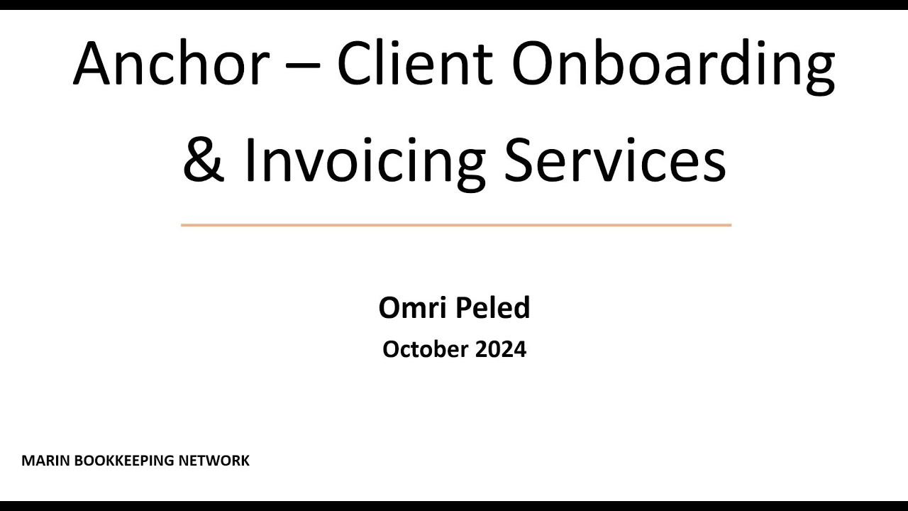Anchor - Client Onboarding & Invoicing Services - October 2024