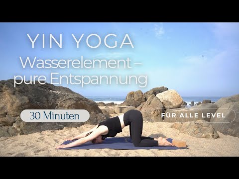 Yin Yoga am Meer 🌊 | 30 Min. für das Wasserelement | Sanfte Entspannung für alle Level