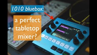 Video thumbnail for 1010 Bluebox: The Best Portable Mixer for Synths?  // unboxing, first impressions, and a jam by Slow Haste
