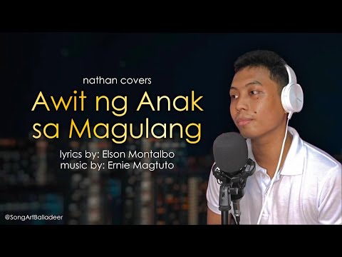 AWIT NG ANAK SA MAGULANG- Nathan Covers