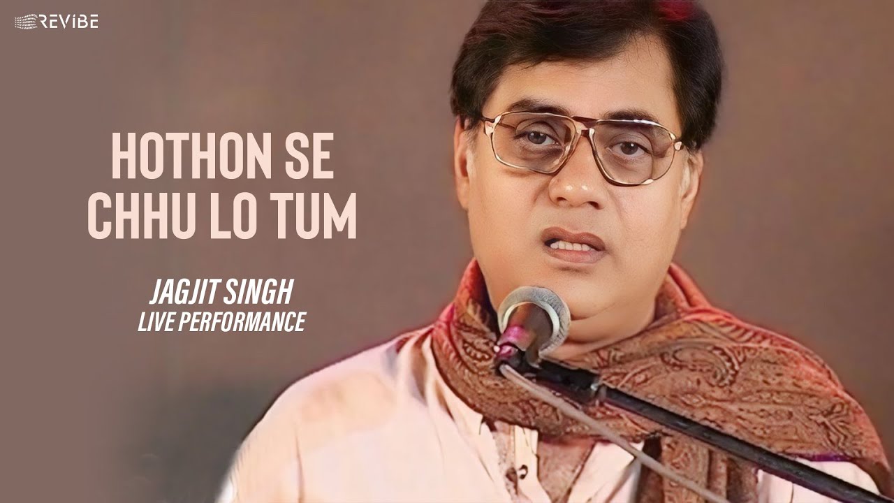 Honton Se Chhu Lo Tum Lyrics | Classics Collection (Jagjit Singh) | Jagjit Singh | Jagjit Singh