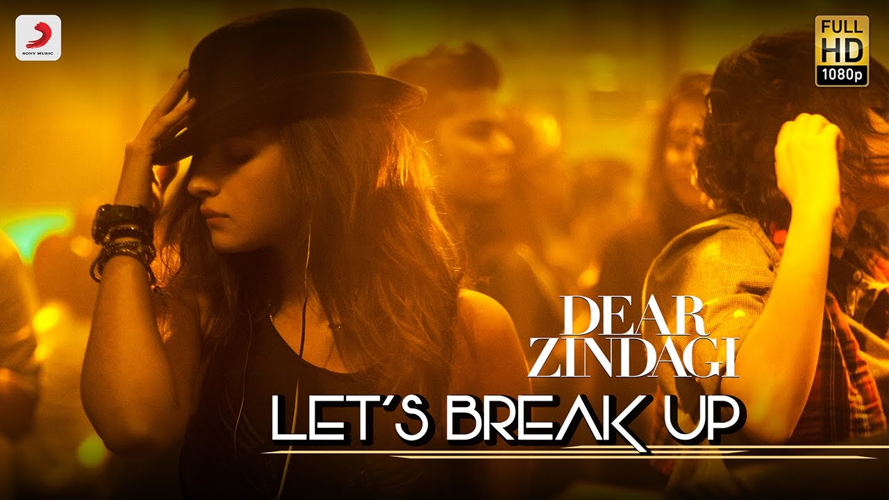 Here’s the 5th track Let’s Break Up from Dear Zindagi