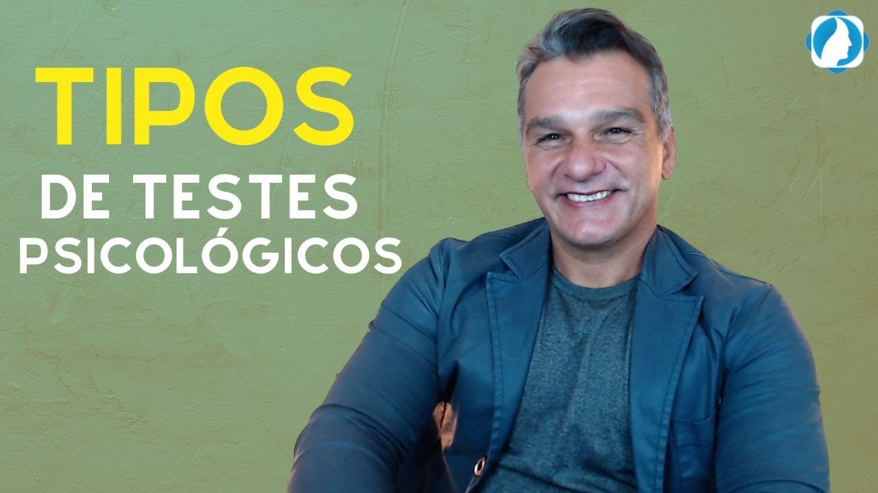 Tipos de Testes Psicológicos
