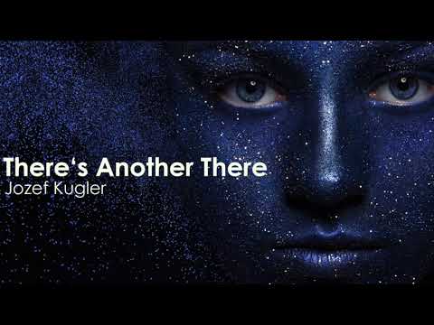 Jozef Kugler - There's Another There