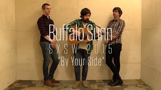 Bearcoustic Sessions: Buffalo Sunn - "By Your Side" @ SXSW 2015