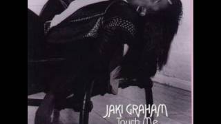 Jaki Graham - Touch Me (When We're Dancing)