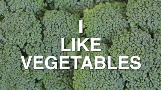 I Like Vegetables - Parry Gripp