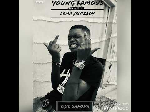 Lema jenizboy-Que safoda  (proud:kleroBaby)