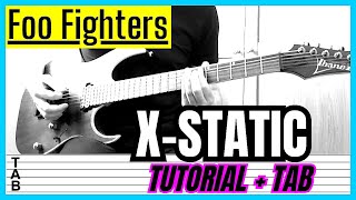 Foo Fighters - X-Static (Guitar Cover) Lesson | Tab | Tutorial