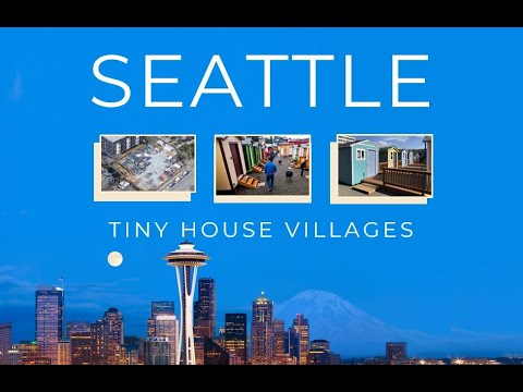 Ep. 3: Seattle Tiny House Village Program // Project Spotlight