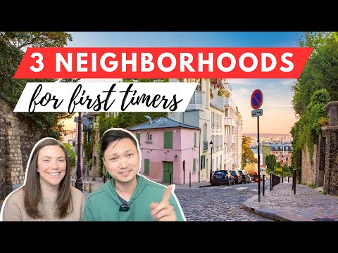 3 Best Neighborhoods To Stay in Paris | Travel Guide & Tips
