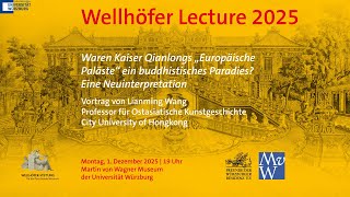 Wellhöfer Lecture 2025