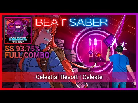 Beat Saber | Celestial Resort - Celeste | Expert+ [SS 93.75%] [Full Combo] [Mixed Reality]