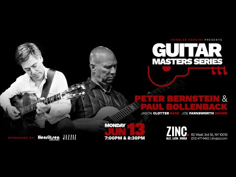 Peter Bernstein & Paul Bollenback at Zinc