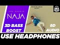 Na Ja | 32D Audio | 8D Audio | Bass Boosted | Pav Dharia | Virtual 3D Audio | Outro Mussoorie