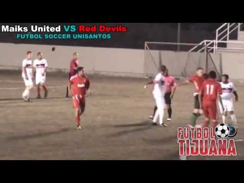 MAIKS UNITED VS RED DEVILS (17JORNADA PARTIDO DE FUTBOL SOCCER UNISANTOS ) TIJUANA