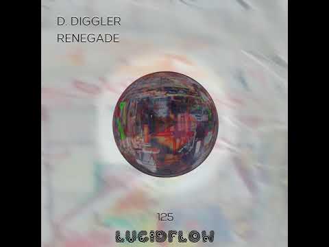 D. Diggler - Renegade (Original Mix)