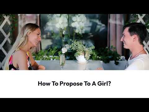 The Best Way to Make an Indirect Proposal to a Girl