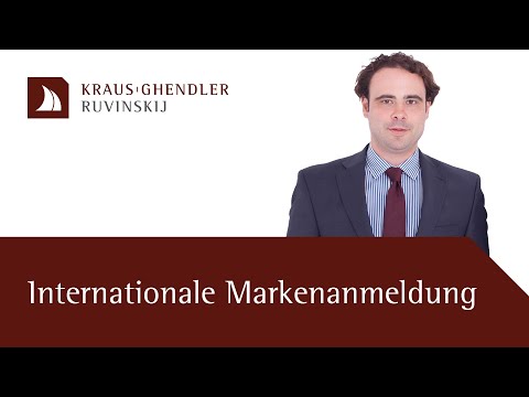 Der Ablauf einer Internationalen Markenanmeldung - Erklärt vom Anwalt