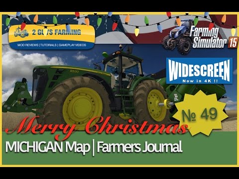 MICHIGAN  | Farming Journal | Entry # 49 | Farming Simulator 2015 | #FS15