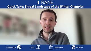 RANE Quick Take: Threat Landscape of the Winter Olympics