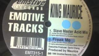King Maurice - Freak Me