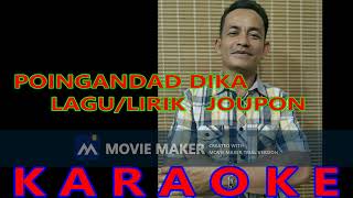 Download lagu POINGANDAD DIKA   -  KARAOKE mp3