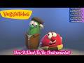 VeggieTales How It Used To Be Instrumental