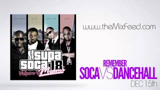 DJ Crown Prince - Supa Soca 18 Welcome To Miami [Trinidad Carnival Soca Mix 2013 DOWNLOAD]