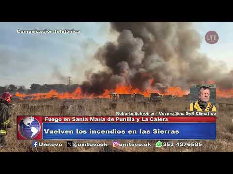 Nuevos focos de incendio en La Calera, Santa María de Punilla y La Carbonada