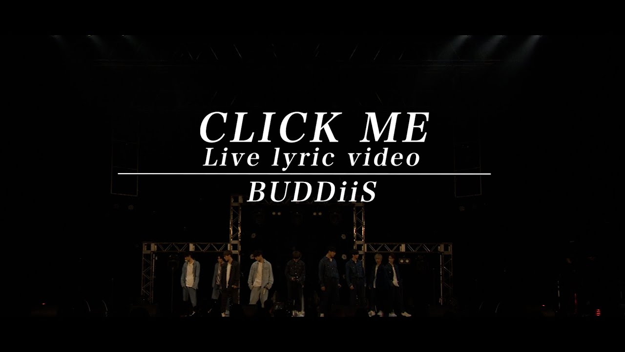 CLICK ME / BUDDiiS