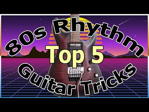 Top 5 Hair Metal Rhythm Tricks