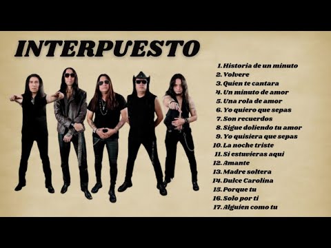 Interpuesto - Los Mejores Éxitos (Mix 2023)