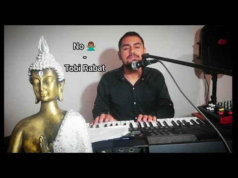 Tobi Rabat - No (Shakira cover)