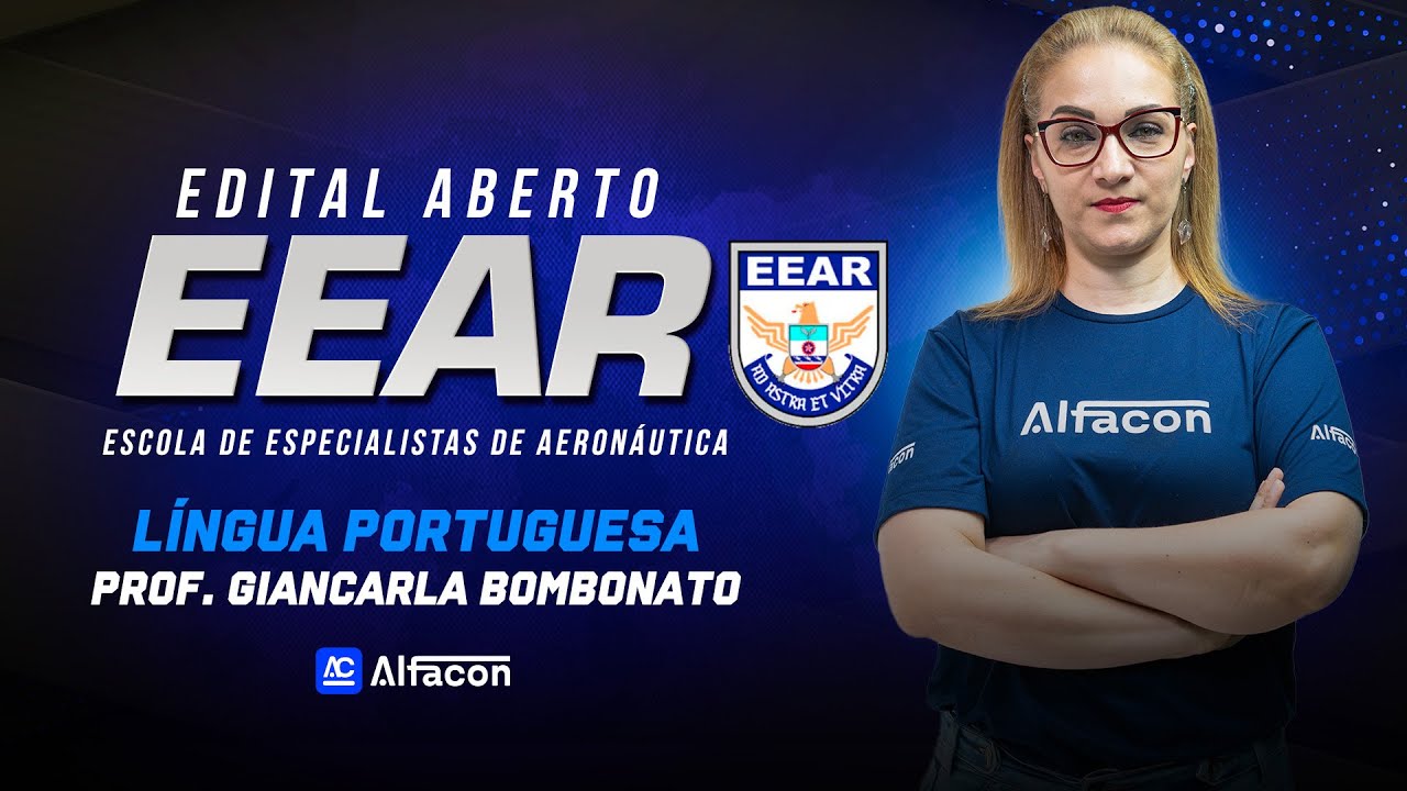 Edital Aberto EEAR | L. Portuguesa: Períodos Simples e Composto com Gian - AlfaCon