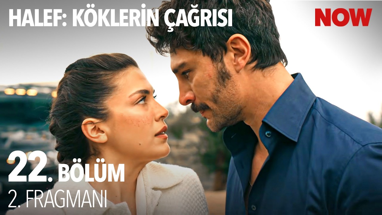Halef: Köklerin Çağrısı 22. Bölüm 2. Fragmanı  Yayında