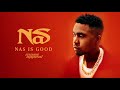 Nas- Nas Is Good (Official Audio)