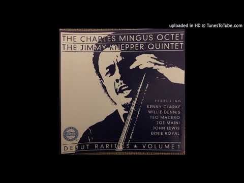 Eclipse/ The Charles MingusOctet ‎– Leader On Debut (1953)