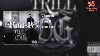 Chuuch - Bun B