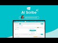 AI Scribe Tutorial