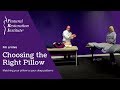 Choosing the Right Pillow