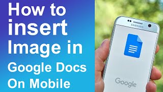 How to insert image in google docs mobile
