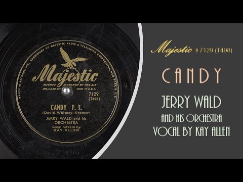 CANDY...JERRY WALD and His Orchestra