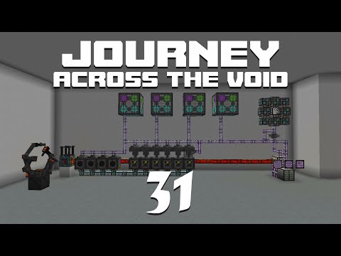 Journey Across the Void: EP31 - Auto Galacticrafting