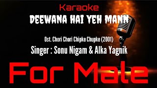Download lagu Karaoke Deewana Hai Yeh Mann ( For Male ) - Sonu Nigam & Alka Yagnik Ost. Chori Chori Chupke Chupke mp3 Download lagu Karaoke Deewana Hai Yeh Mann ( For Male ) - Sonu Nigam & Alka Yagnik Ost. Chori Chori Chupke Chupke mp3